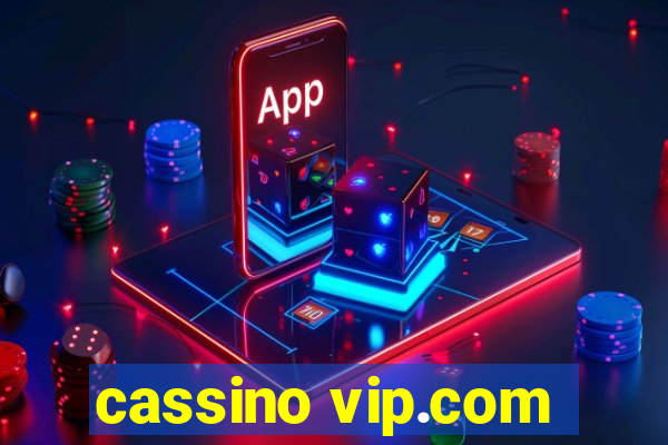 cassino vip.com